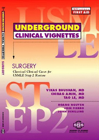 Stock image for Underground Clinical Vignettes - Surgery : Clinical Science Step 2 Series for sale by Better World Books: West