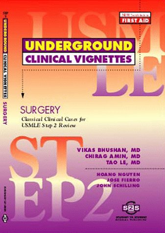 9781890061227: Underground Clinical Vignettes: Surgery, Classic Clinical Cases for USMLE Step 2 and Clerkship Review