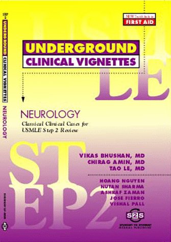 Beispielbild fr Underground Clinical Vignettes: Neurology, Classic Clinical Cases for USMLE Step 2 and Clerkship Review zum Verkauf von Ergodebooks