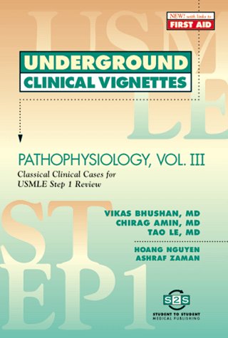 Beispielbild fr Underground Clinical Vignettes: Pathophysiology, Volume 3 zum Verkauf von Book Haven