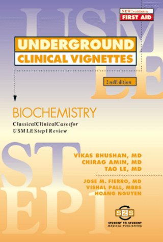 Imagen de archivo de Underground Clinical Vignettes: Biochemistry: Classic Clinical Cases for USMLE Step 1 Review a la venta por Wonder Book