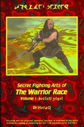 Beispielbild fr Secret Fighting Arts of the Warrior Race: Volume 1 - Betleh Yigel zum Verkauf von Rob the Book Man