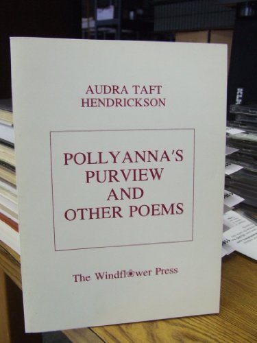 Imagen de archivo de Pollyanna's Purview and Other Poems a la venta por Wonder Book