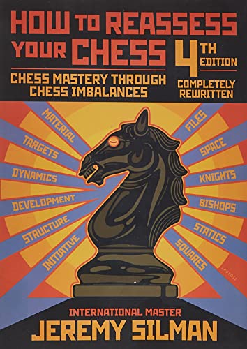 9781890085131: How to Reassess Your Chess: Chess Mastery Through Chess Imbalances