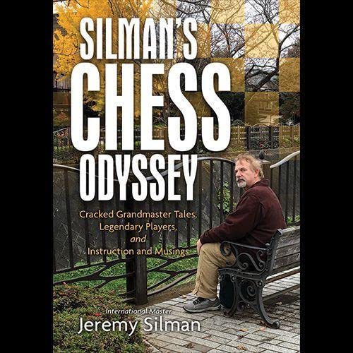 Beispielbild fr Silman's Chess Odyssey zum Verkauf von PBShop.store US