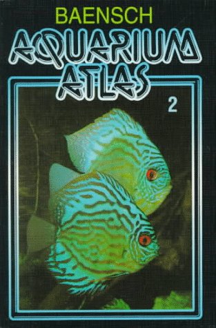 Stock image for Baensch Aquarium Atlas for sale by Better World Books