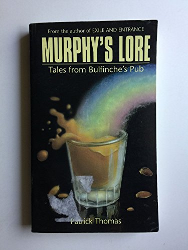 Stock image for Murphy's Lore: Tales from Bulfinche's Pub * for sale by Memories Lost and Found