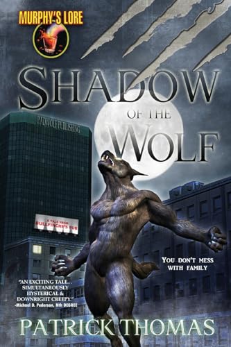 Murphy's Lore: Shadow of the Wolf (9781890096212) by Thomas, Patrick