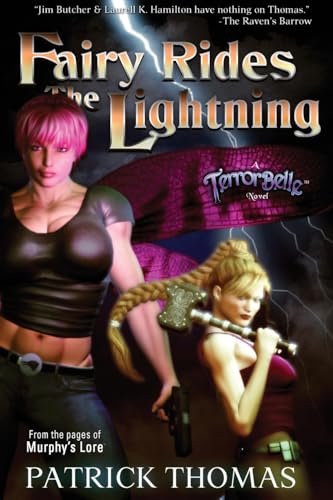 Fairy Rides the Lightning - A Terrorbelle Novel (9781890096502) by Thomas, Patrick