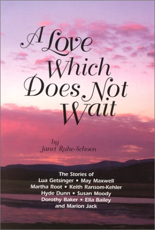 9781890101176: A Love Which Does Not Wait [Hardcover] by