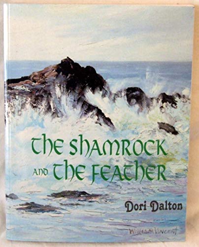 Stock image for The Shamrock and The Feather for sale by Xochi's Bookstore & Gallery