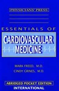 Essentials of Cardiovascular Medicine (Abridged) (9781890114190) by Freed, Mark