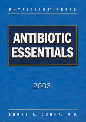 Stock image for Antibiotic Essentials 2003 for sale by medimops