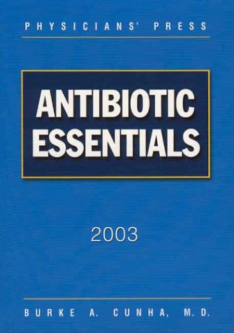 9781890114411: Antibiotic Essentials 2003