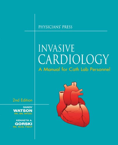 Stock image for Invasive Cardiology: A Manual for Cath Lab Personnel for sale by Front Cover Books