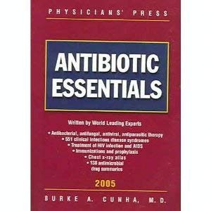 Imagen de archivo de Antibiotic Essentials, 2005 a la venta por Better World Books: West