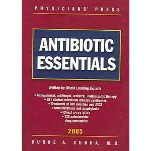 Stock image for Antibiotic Essentials, 2005 for sale by Better World Books: West