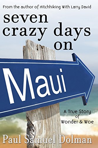 Stock image for Seven Crazy Days on Maui for sale by Lucky's Textbooks