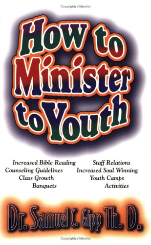 Stock image for How to Minister to Youth for sale by HPB-Ruby