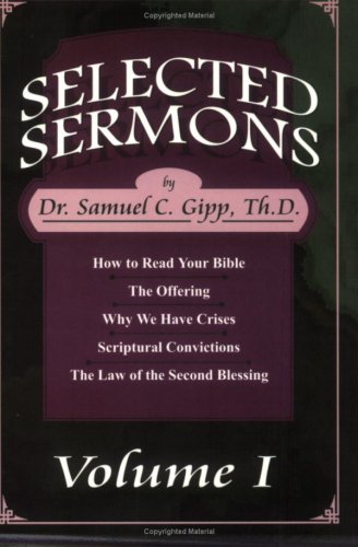 Stock image for Selected Sermons, Vol. 1 for sale by ThriftBooks-Dallas