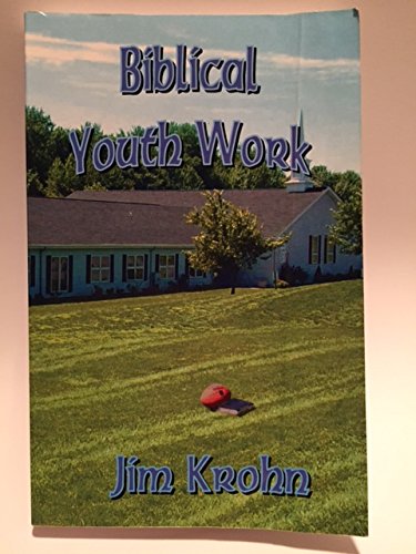 Stock image for Biblical Youth Work for sale by ThriftBooks-Dallas