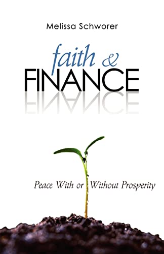9781890120740: Faith and Finance: Peace With or Without Prosperity