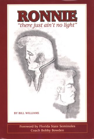 Beispielbild fr Ronnie : There Just Ain't No Light zum Verkauf von Gulf Coast Books