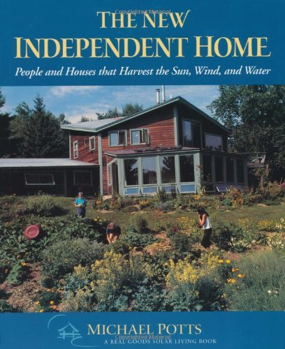 9781890132149: New Independent Home: People and Houses That Harvest the Sun