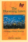 9781890132187: The Blooming Lawn: Creating a Flower Meadow