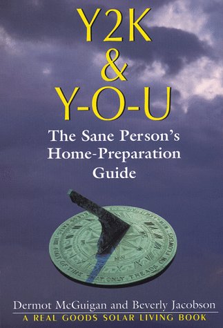 Beispielbild fr Y2K and Y-O-U The Sane Person's Home Preparation Guide zum Verkauf von TextbookRush