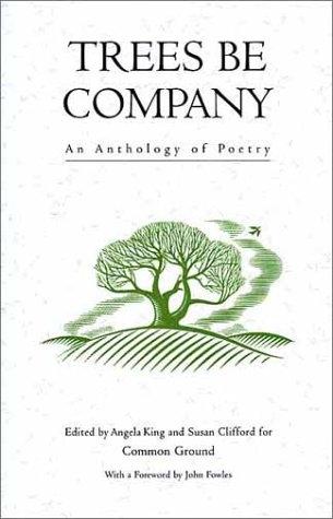 Imagen de archivo de Trees Be Company: An Anthology of Poetry a la venta por SecondSale