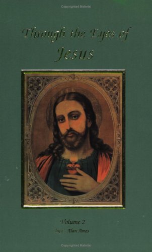 Stock image for Through the Eyes of Jesus for sale by Books of the Smoky Mountains
