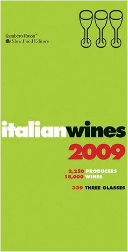 Beispielbild fr Italian Wines 2009 2009 zum Verkauf von AwesomeBooks