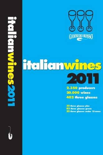 Beispielbild fr Italian Wines 2011 zum Verkauf von WorldofBooks