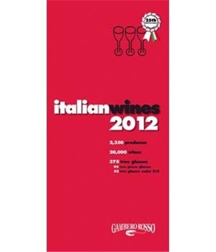 Beispielbild fr Italian Wines 2012 zum Verkauf von Better World Books