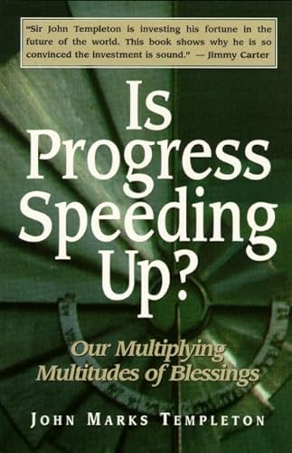 Image d'archives pour Is Progress Speeding Up? Our Multiplying Multitudes of Blessings mis en vente par Phatpocket Limited