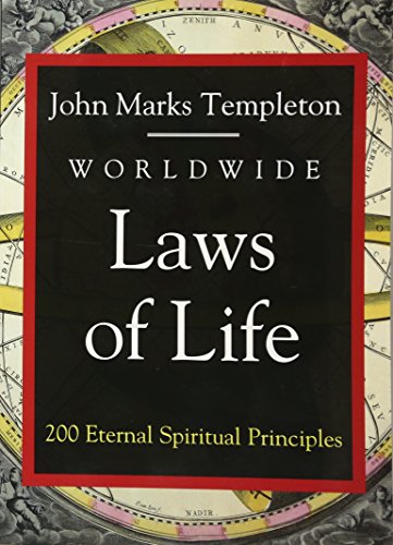 Worldwide Laws Of Life: 200 Eternal Spiritual Principles