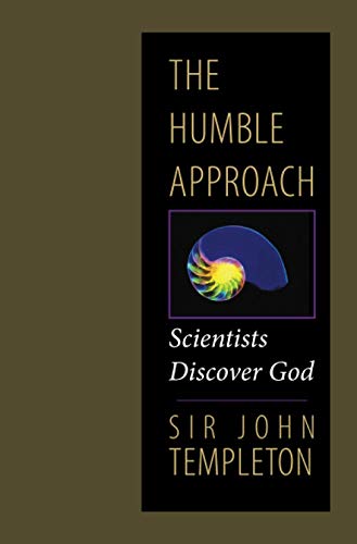 9781890151171: The Humble Approach: Scientists Discover God