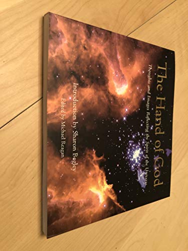 Stock image for The Hand of God: Thoughts and Images Reflecting the Spirit of the Universe for sale by Front Cover Books
