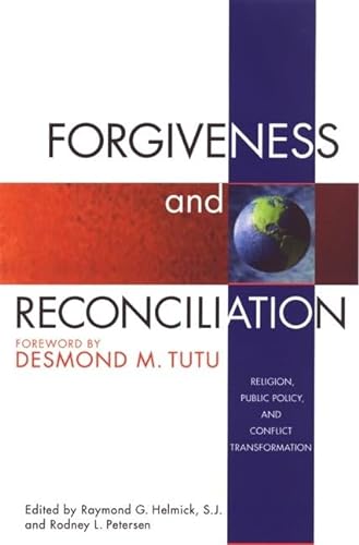 9781890151843: Forgiveness & Reconciliation: Public Policy & Conflict Transformation