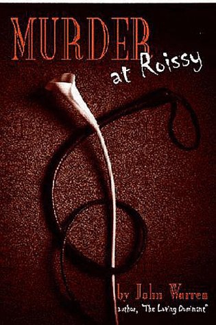 Stock image for MURDER AT ROISSY for sale by Bookmans