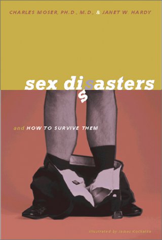 Beispielbild fr Sex Disasters (And How To Survive Them) zum Verkauf von Books From California