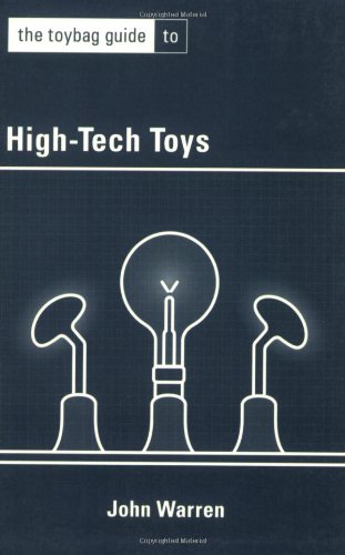 9781890159658: The Toybag Guide to High-Tech Toys