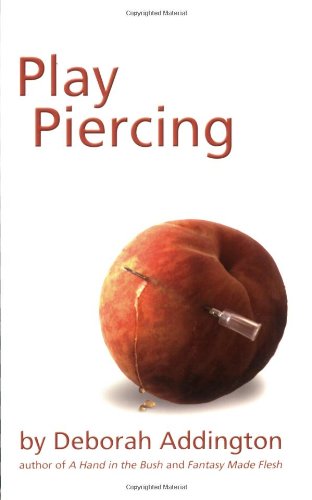 Beispielbild fr Play Piercing zum Verkauf von moluna