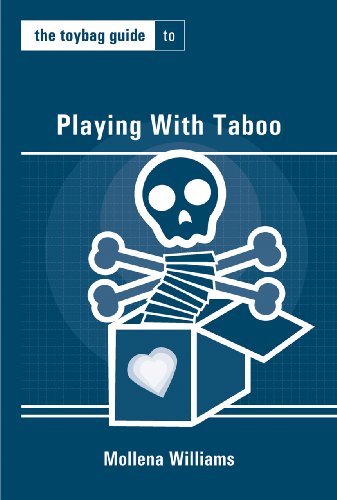 Beispielbild fr The Toybag Guide to Playing With Taboo zum Verkauf von Blackwell's