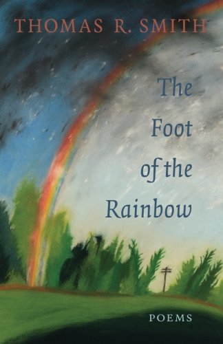 Beispielbild fr The Foot of the Rainbow zum Verkauf von Better World Books