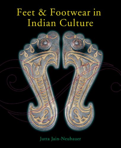 Stock image for Feet and Footwear in Indian Culture for sale by Dale A. Sorenson