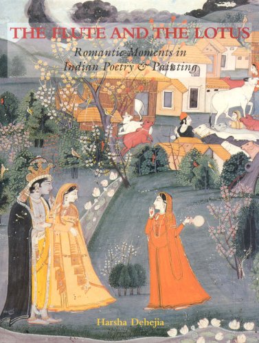 9781890206321: The Flute and the Lotus: Romantic Moments in Indian Poetry and Painting