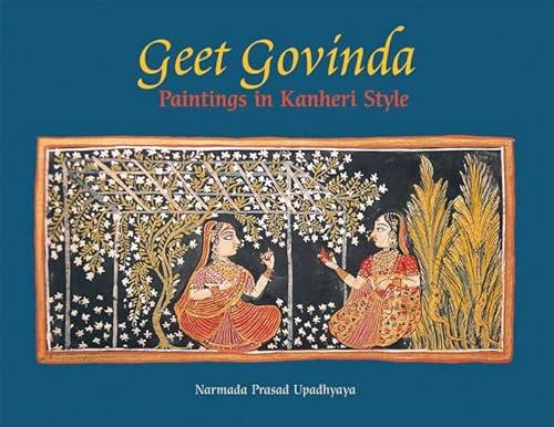 Imagen de archivo de Geet Govinda: Paintings in Kanheri Style a la venta por Books From California