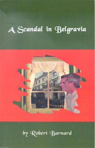 9781890208165: A Scandal in Belgravia